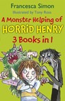 A Monster Helping of Horrid Henry 3-in-1 - Francesca Simon - 9781444009231