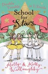 School for Stars: Double Trouble at L'Etoile - Holly Willoughby ; Kelly Willoughby - 9781444014563