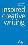 Inspired Creative Writing: Flash - Stephen May - 9781444129007