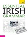 Essential Irish Grammar: Teach Yourself - Éamonn Ó'Dónaill - 9781444131758