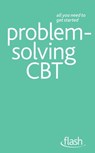 Problem Solving Cognitive Behavioural Therapy: Flash - Christine Wilding ; Aileen Milne - 9781444140835