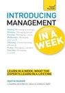 Introducing Management in a Week: Teach Yourself - Martin Manser - 9781444159639