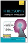 Philosophy: A Complete Introduction: Teach Yourself - Sharon Kaye - 9781444190137