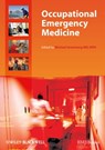 Occupational Emergency Medicine - Michael Greenberg - 9781444329643