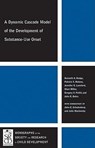 A Dynamic Cascade Model of the Development of Substance - Use Onset - Kenneth A. (Duke University Dodge ; Patrick S. (University of South Carolina Malone ; Jennifer E. (Duke University Lansford ; Shari Miller - 9781444334913
