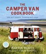 The Camper Van Cookbook - Martin Dorey ; Sarah Randell - 9781444703894