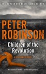 Children of the Revolution - ROBINSON,  Peter - 9781444704945