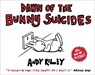 Dawn of the Bunny Suicides - Andy Riley - 9781444711349