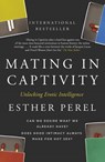 Mating in Captivity - Esther Perel - 9781444717617