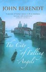 The City of Falling Angels - John Berendt - 9781444718218