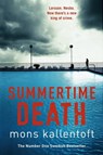 Summertime Death - Mons Kallentoft - 9781444721591