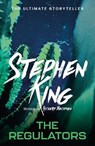 The Regulators - Stephen King ; Richard Bachman - 9781444723526