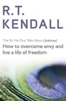 The Sin No One Talks About (Jealousy) - R.T. Kendall ; R T Kendall Ministries Inc. - 9781444727456