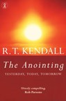 The Anointing - R.T. Kendall ; R T Kendall Ministries Inc. - 9781444727470