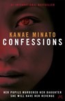 Confessions - Kanae Minato - 9781444732450
