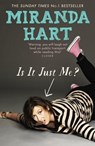 Is It Just Me? - Miranda Hart - 9781444734171