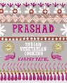 Vegetarian Indian Cooking: Prashad - Kaushy Patel - 9781444734713