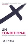 Unconditional - Justin Lee - 9781444745436