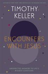 Encounters With Jesus - Timothy Keller - 9781444754162
