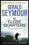 At Close Quarters - Gerald Seymour - 9781444760194