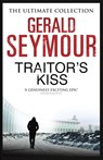 Traitor's Kiss - Gerald Seymour - 9781444760415