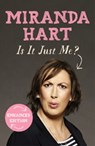 Is It Just Me? - Miranda Hart - 9781444765823