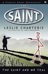 The Saint and Mr Teal - Leslie Charteris - 9781444766042