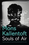 Souls of Air - Mons Kallentoft - 9781444776409