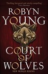 Court of Wolves - Robyn Young - 9781444777796