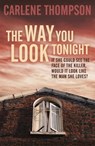 The Way You Look Tonight - Carlene Thompson - 9781444778663