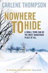 Nowhere To Hide - Carlene Thompson - 9781444778922