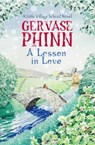 A Lesson in Love - Gervase Phinn - 9781444779370