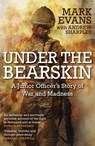 Under the Bearskin - Mark Evans ; Andrew Sharples - 9781444784428