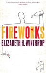 Fireworks - Elizabeth H. Winthrop - 9781444785791