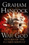 Return of the Plumed Serpent - Graham Hancock - 9781444788365