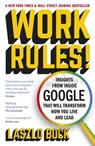 Work Rules! - Laszlo Bock - 9781444792379