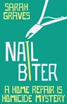 Nail Biter - Sarah Graves - 9781444793086