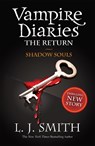 The Vampire Diaries: Shadow Souls - L.J. Smith - 9781444900644