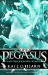 Pegasus and the Origins of Olympus - Kate O'Hearn - 9781444910957