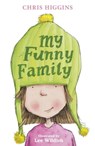 My Funny Family - Chris Higgins - 9781444911114