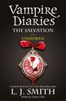 The Vampire Diaries: The Salvation: Unspoken - L.J. Smith - 9781444916508
