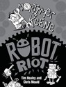Robot Riot - Tim Healey - 9781444923278