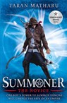 Summoner: The Novice - Taran Matharu - 9781444923995