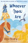 Whoever You Are - Diana Hendry - 9781444924787