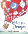 Wishing for a Dragon - Becky Cameron - 9781444936247