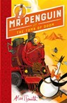 Mr Penguin and the Tomb of Doom - Alex T. Smith - 9781444944617