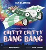 Chitty Chitty Bang Bang - Peter Bently ; Ian Fleming - 9781444948219