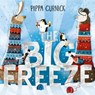 The Big Freeze - Pippa Curnick - 9781444948813