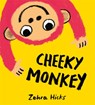Cheeky Monkey - HICKS,  Zehra - 9781444950021