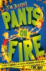 Pants on Fire - J.M. Joseph - 9781444954715